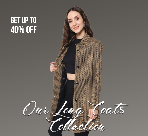 An image showing Coatsnmore`s collection leading to women`s long coat collection with 40% off, featuring a woman wearing Trufit`s long coat and black jeans while holding the coat from her right hand.